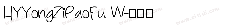 HYYongZiPaoFu W字体转换
